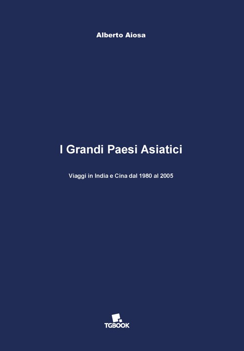 I grandi paesi asiatici