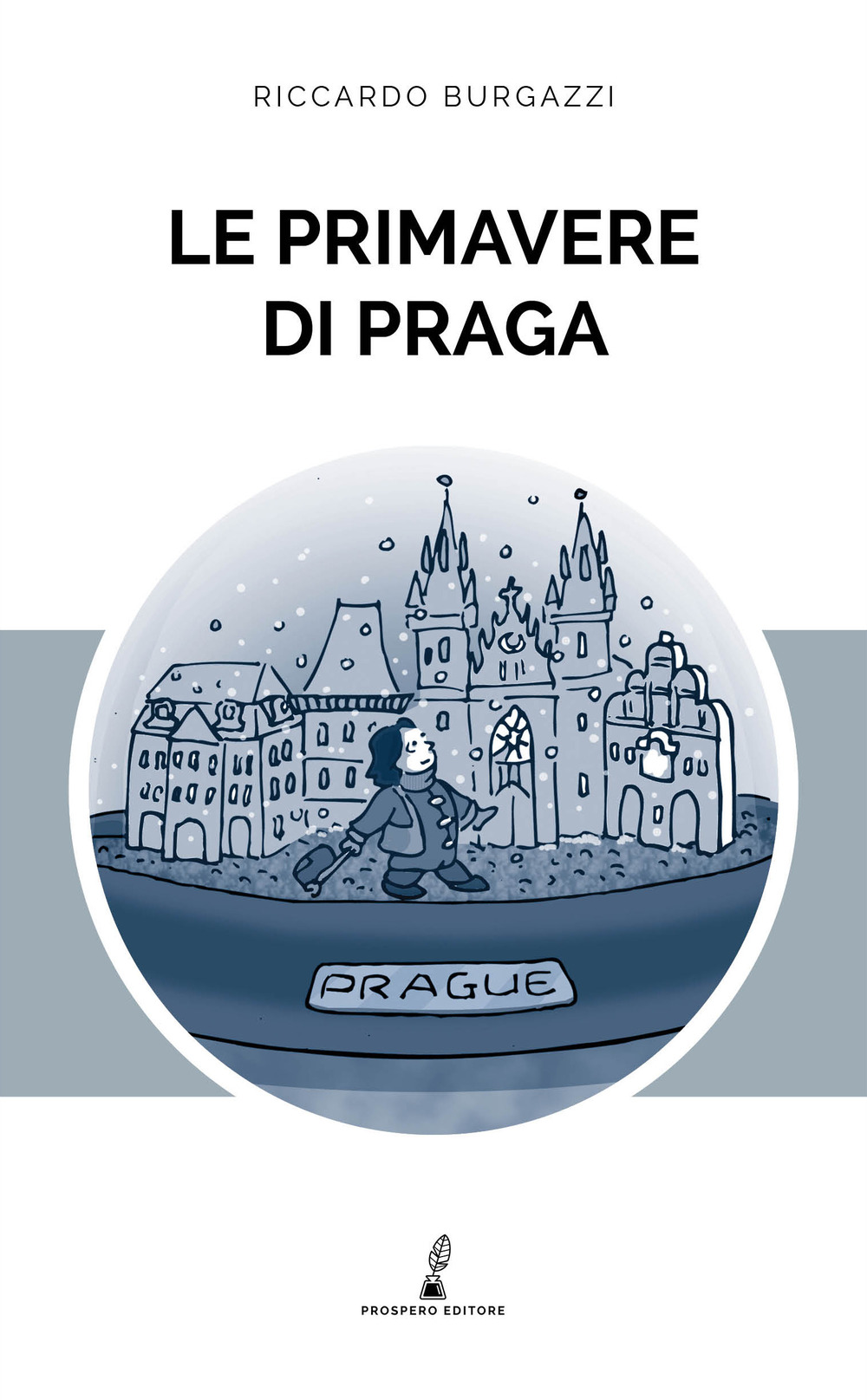 Le primavere di Praga