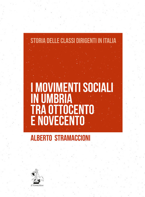 I movimenti sociali in Umbria tra Otto e Novecento