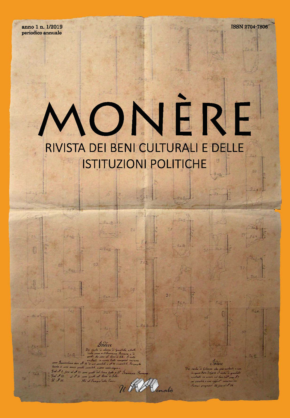 Monère. Rivista dei beni culturali e delle istituzioni politiche (2019). Vol. 1