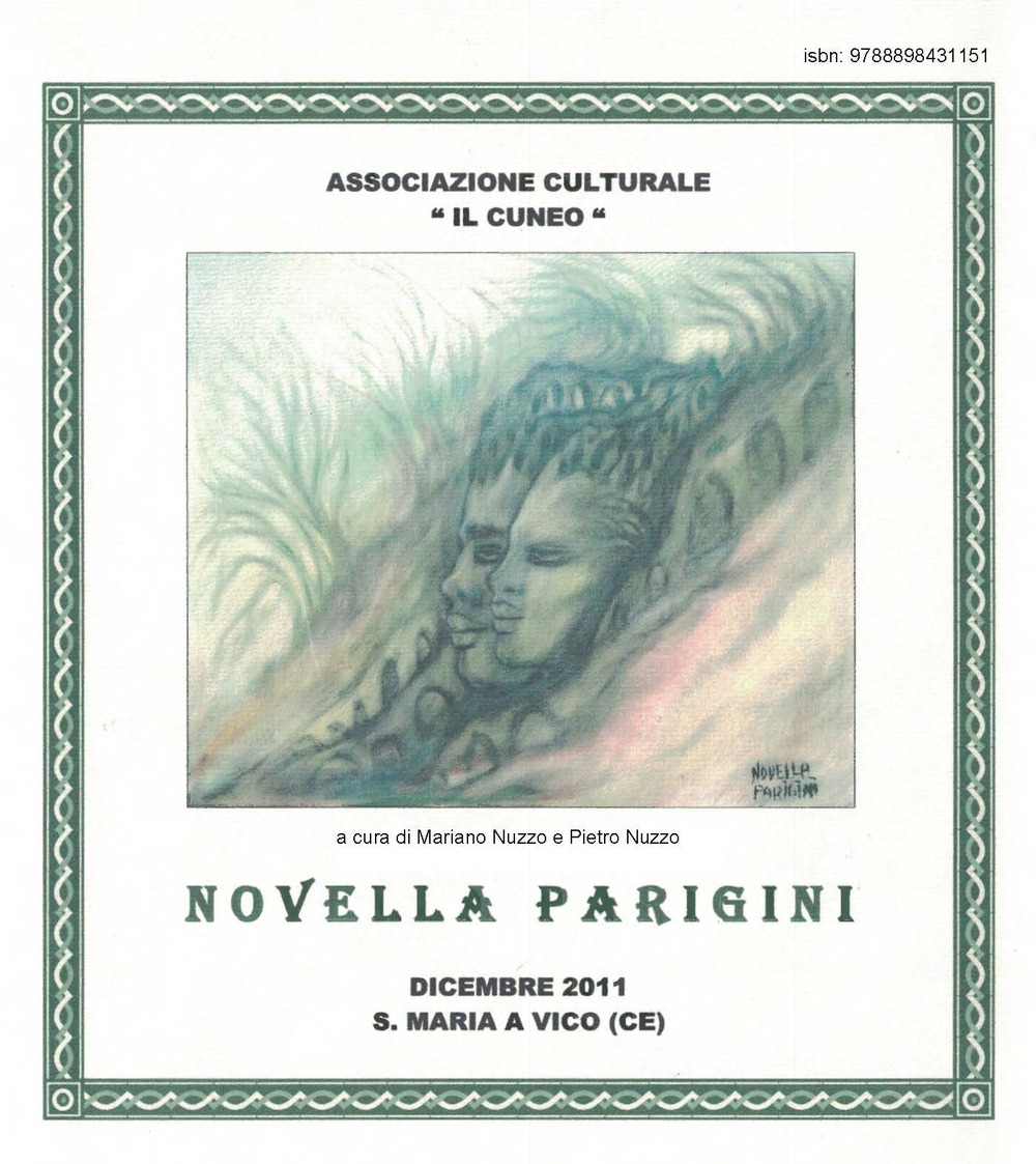 Novella Parigini. Catalogo della mostra (S. Maria a Vico, dicembre 2011)