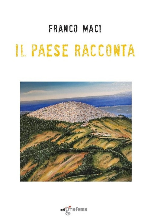 Il paese racconta