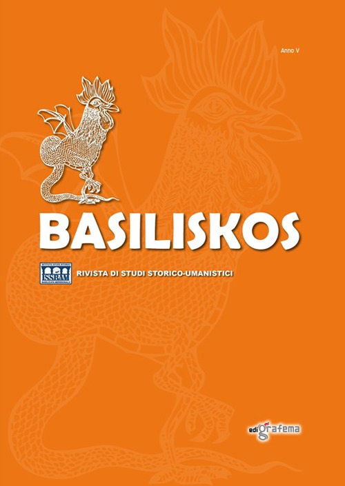 Basiliskos. Rivista di studi storico-umanistici. Vol. 5