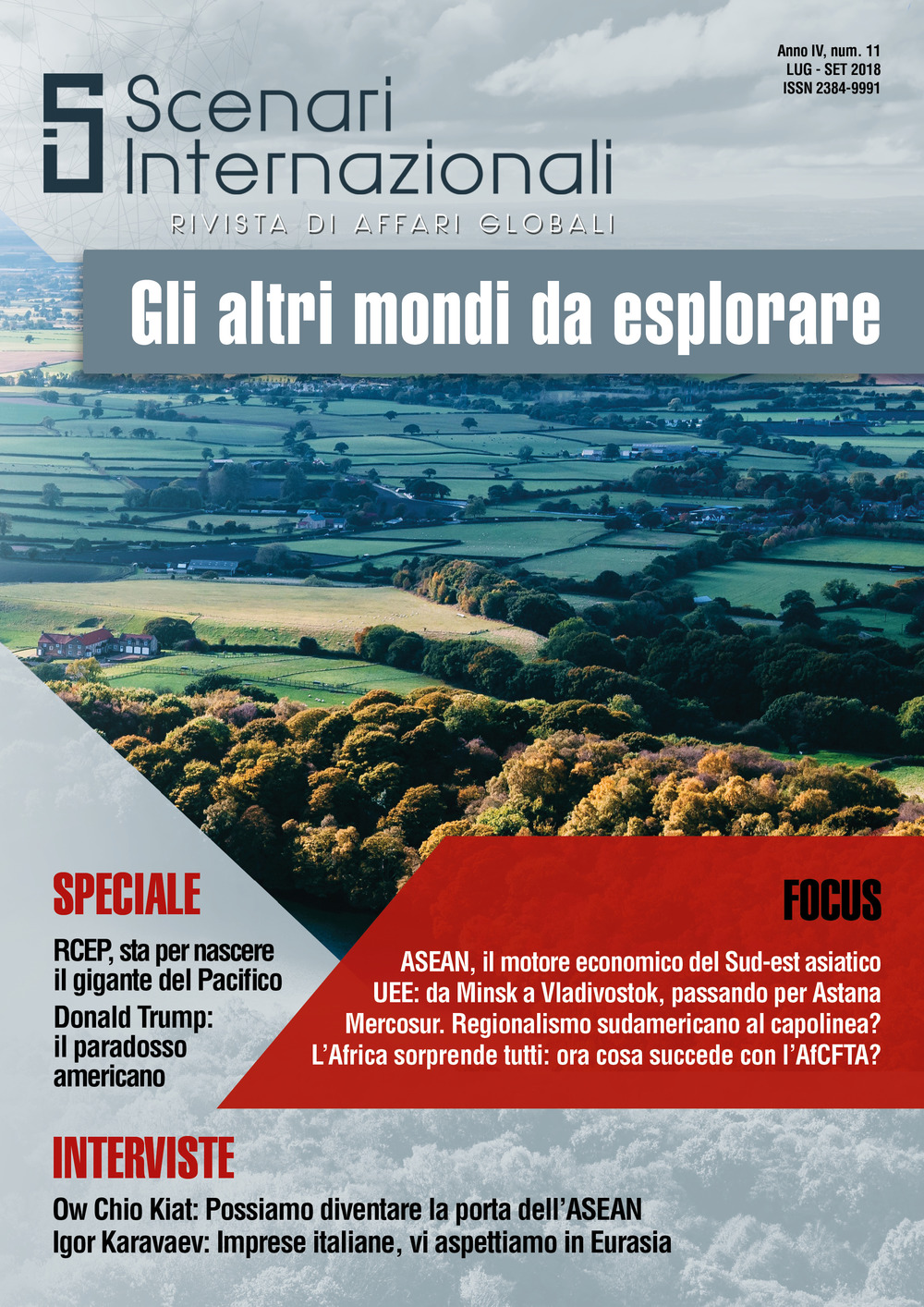 Scenari internazionali. Rivista di affari globali (2018). Vol. 11: Gli altri mondi da esplorare