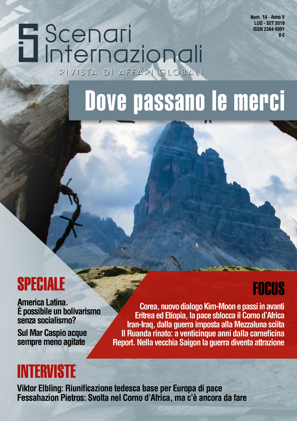 Scenari internazionali. Rivista di affari globali (2019). Vol. 14: Dove passano le merci