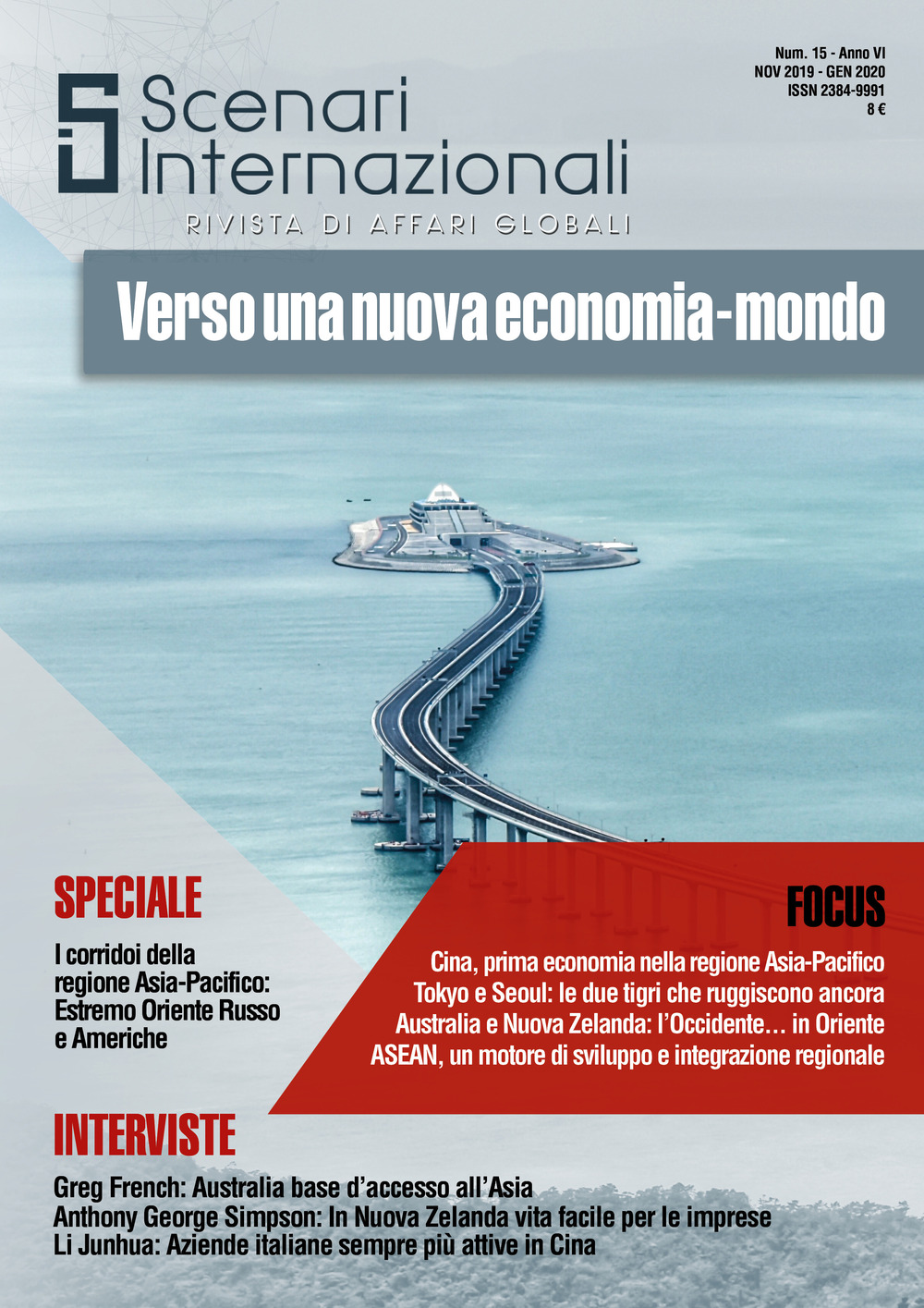 Scenari internazionali. Rivista di affari globali (2020). Vol. 15: Verso una nuova economia-mondo