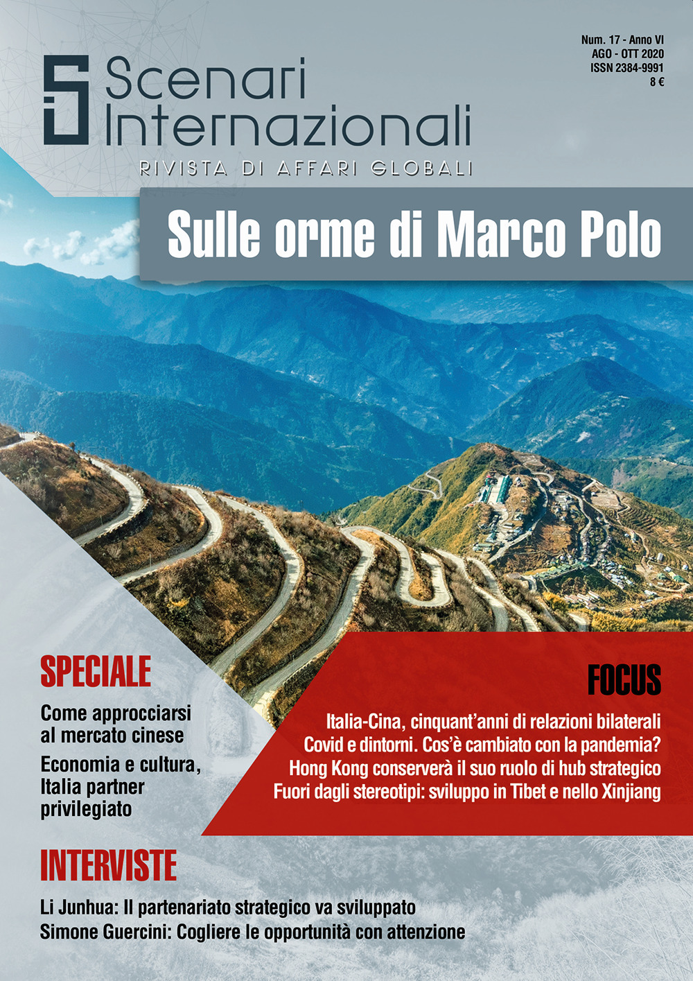 Scenari internazionali. Rivista di affari globali (2020). Vol. 17: Sulle orme di Marco Polo