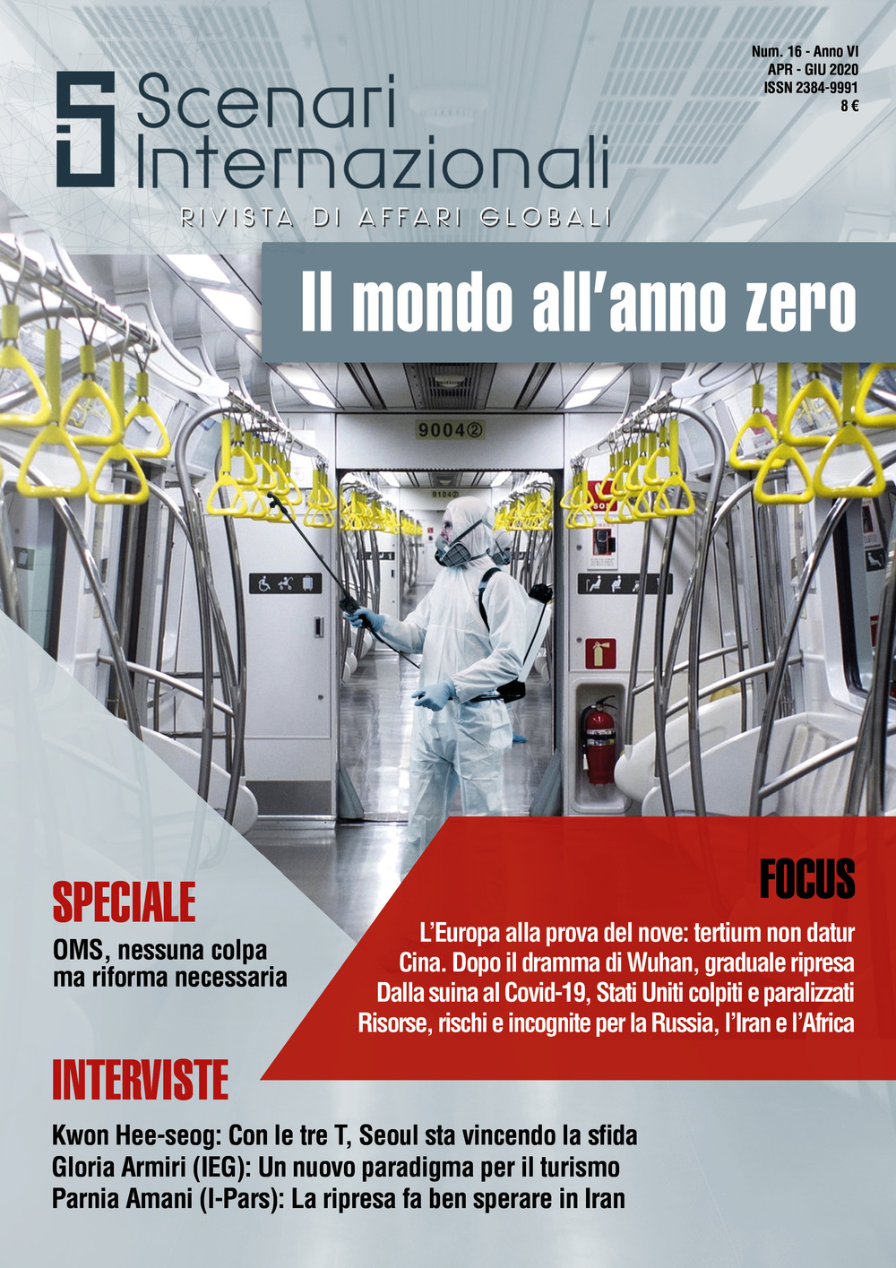 Scenari internazionali. Rivista di affari globali (2020). Vol. 16: Il mondo all'anno zero