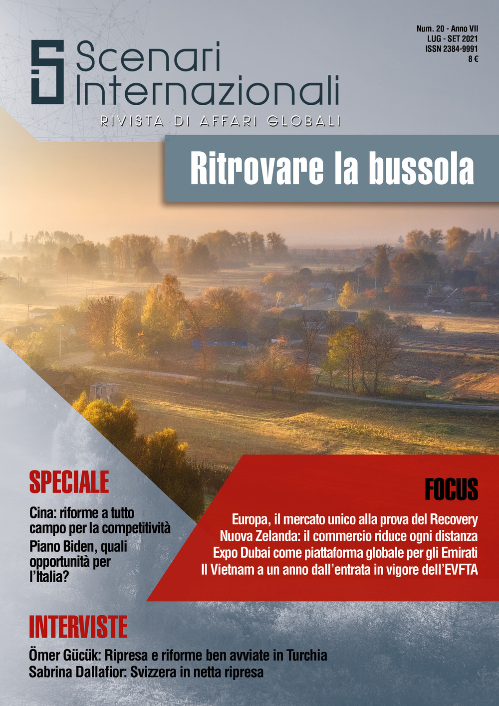 Scenari internazionali. Rivista di affari globali (2021). Vol. 20: Ritrovare la bussola