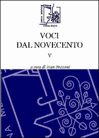 Voci del Novecento. Vol. 5