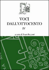 Voci dall'Ottocento. Vol. 4