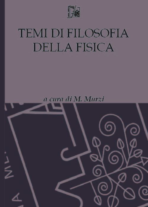 Temi di filosofia della fisica