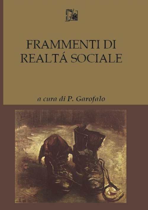 Frammenti di realtà sociale