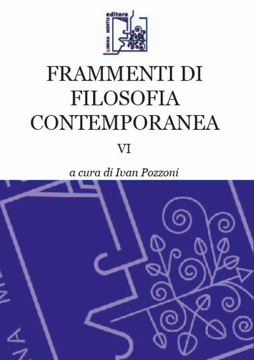 Frammenti di filosofia contemporanea. Vol. 4