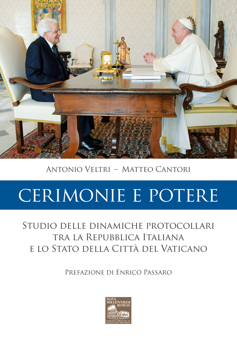 Cerimonie e potere. Studio delle dinamiche protocollari tra la Repubblica Italiana e lo Stato della Città del Vaticano