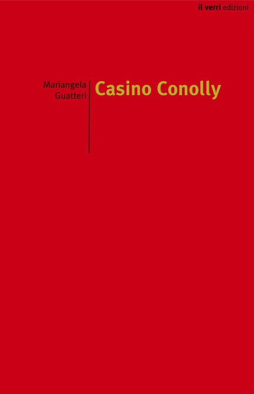 Casino Conolly. Ediz. illustrata