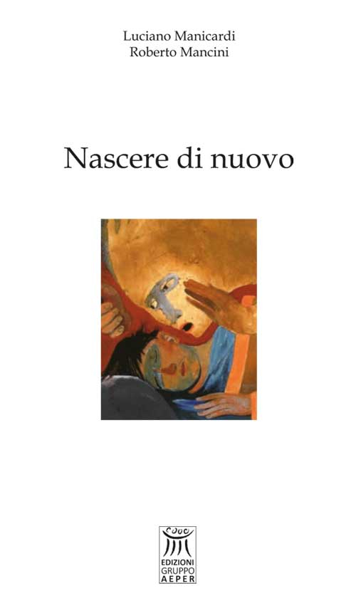 Nascere di nuovo