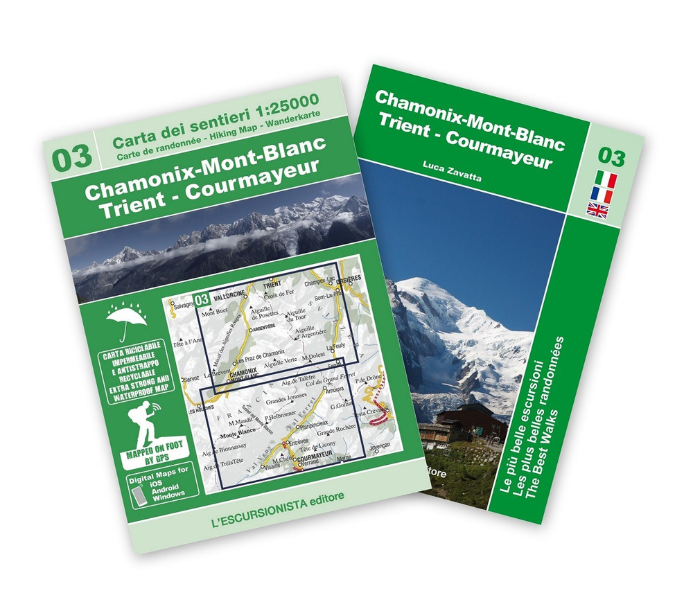 Chamonix-Mont Blanc Trient-Courmayeur. Con mappa escursionistica 1:25000. Ediz. multilingue
