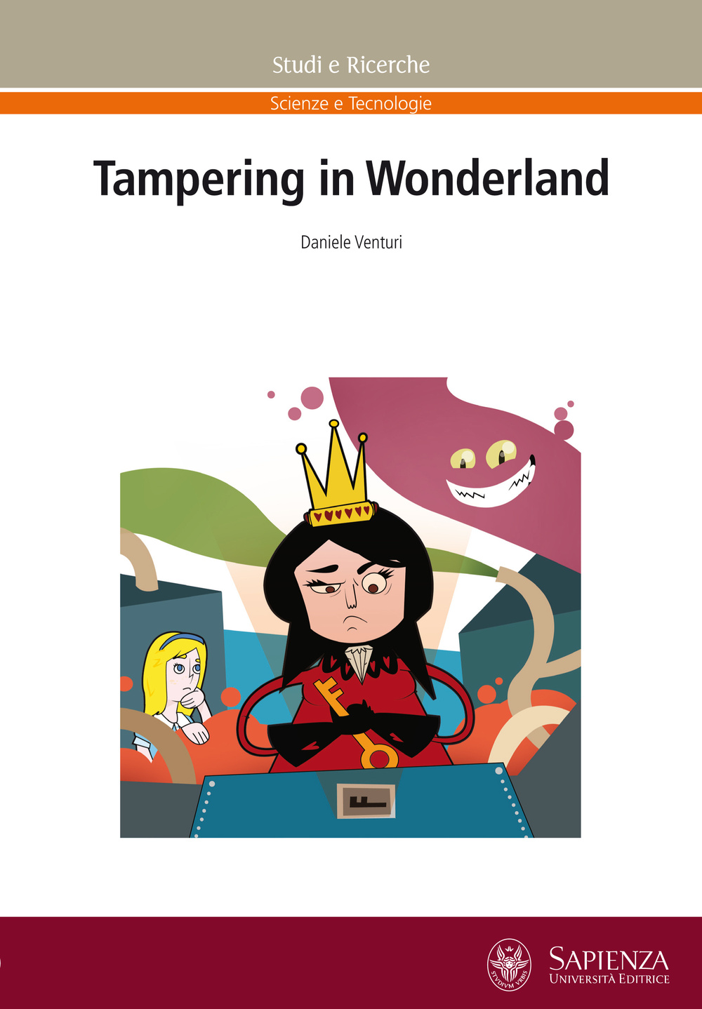 Tampering in wonderland