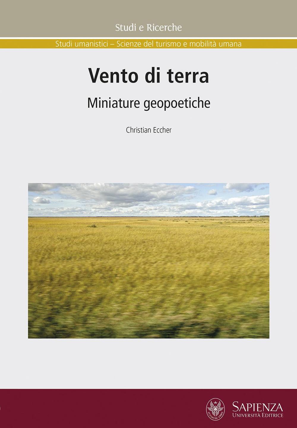 Vento di terra. Miniature geopoetiche