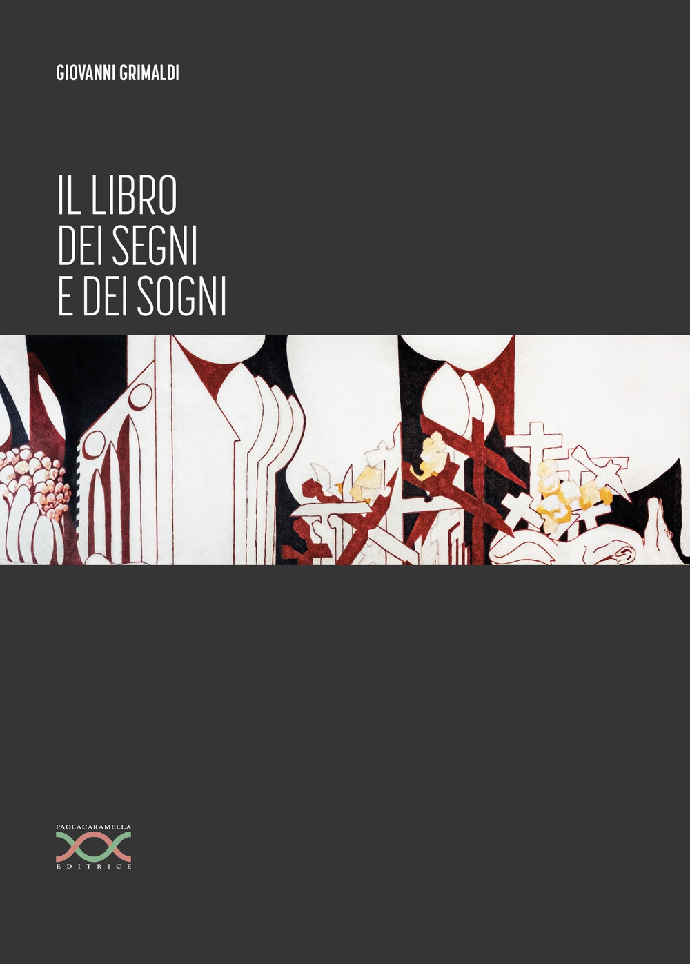 Il libro dei segni e dei sogni