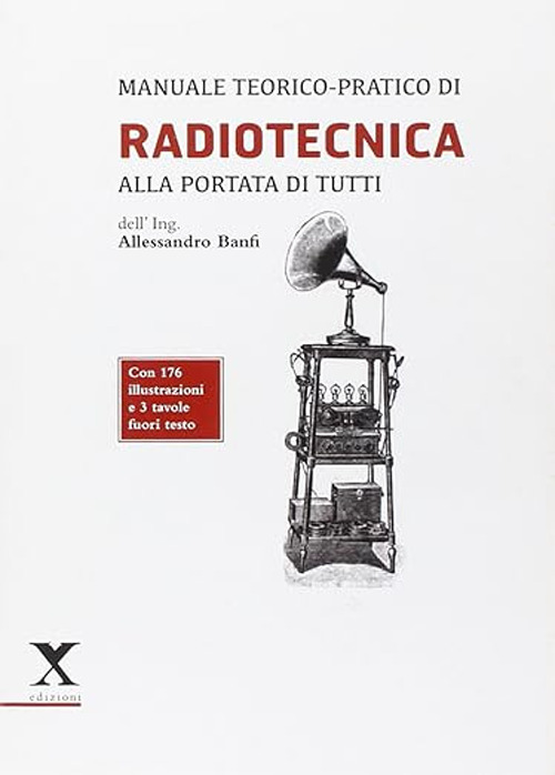 Radiotecnica alla portata di tutti