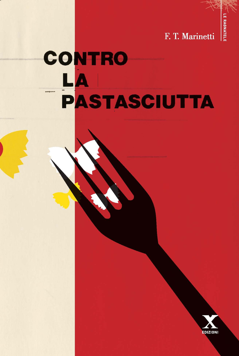 Contro la pastasciutta