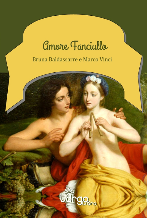 Amore fanciullo. Tenero, ingenuo, sincero