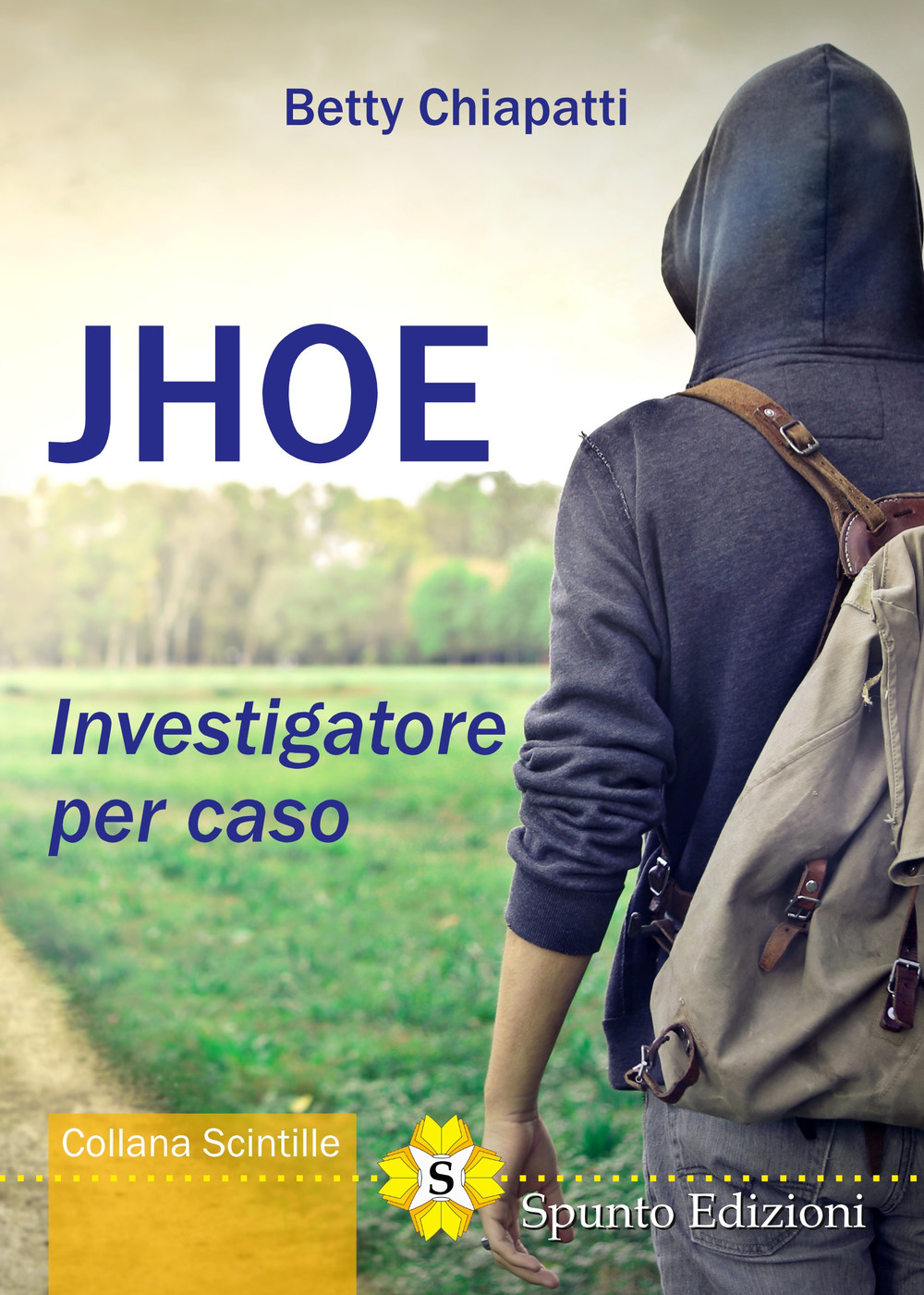 Jhoe. Investigatore per caso