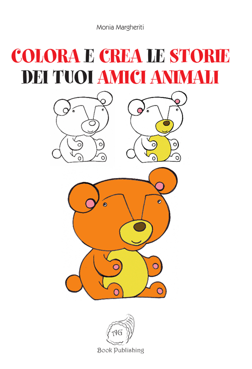 GLI AMICI ANIMALI / ALBUM DA COLORARE PER BAMBINI