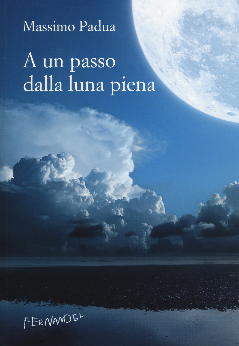 A un passo dalla luna piena