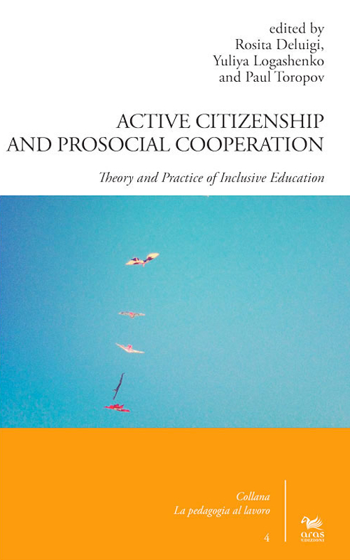 Active citizenship and prosocial cooperation. Theory and practice of inclusive education