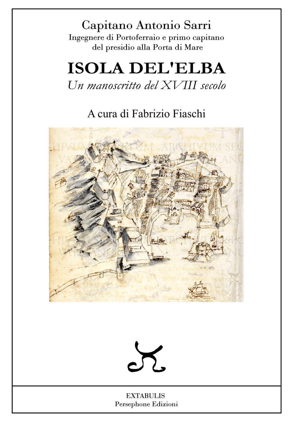 Isola Del'Elba. Un manoscritto del XVIII secolo