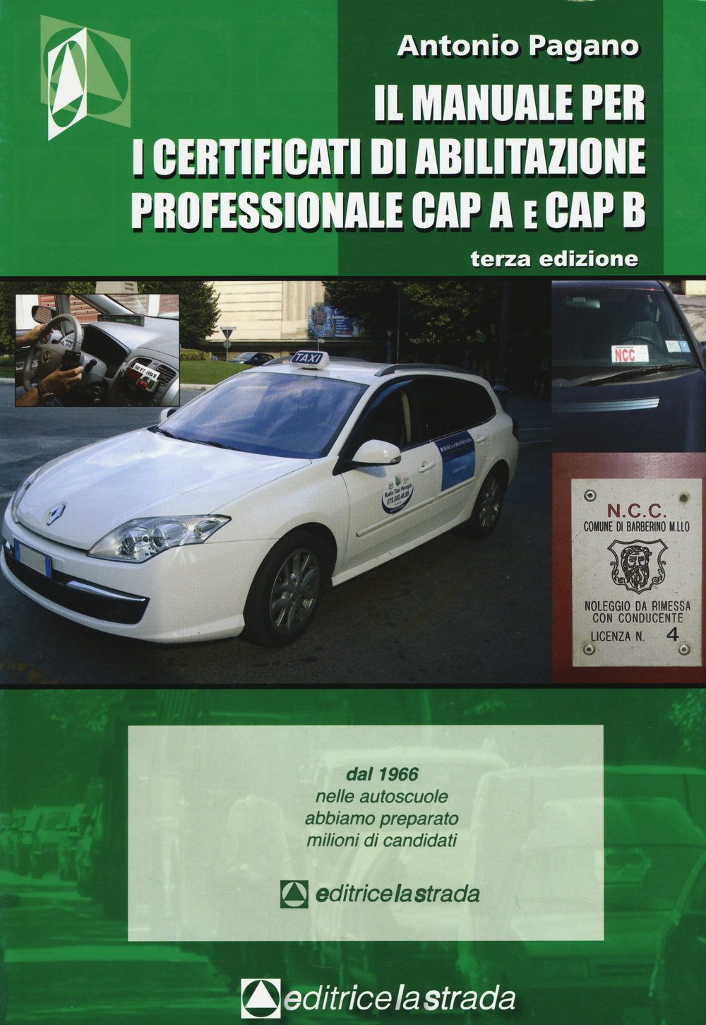 Il manuale per i certificati di abilitazione professionale CAP A e CAP B