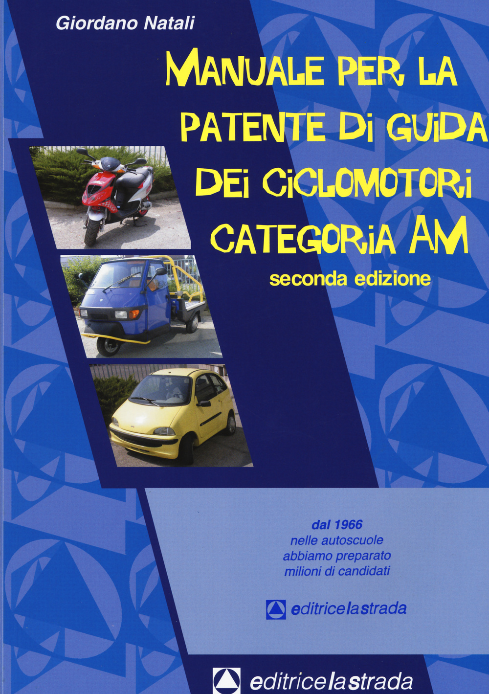 Manuale per la patente di guida dei ciclomotori categoria AM