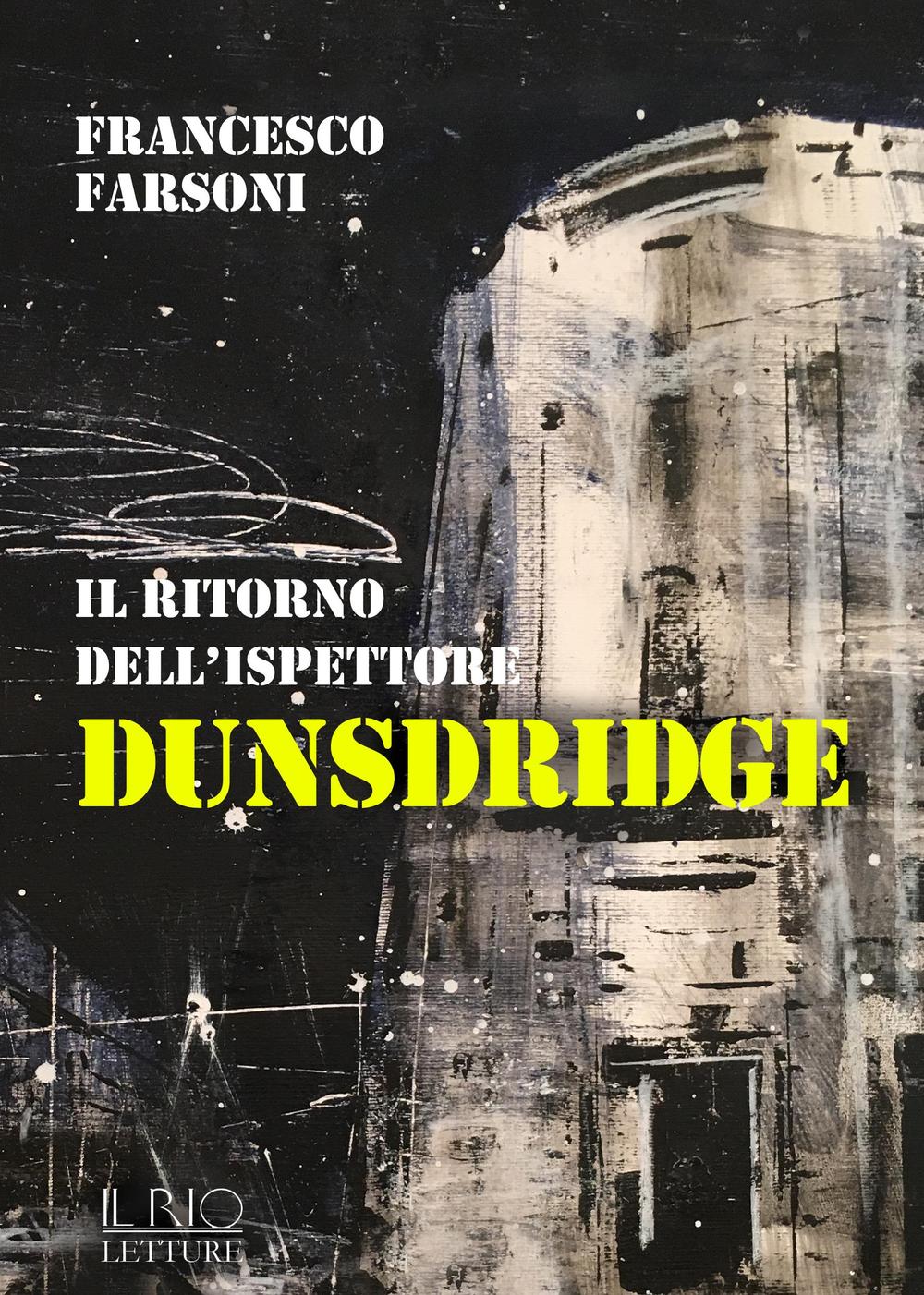 Il ritorno dell'ispettore Dunsdridge