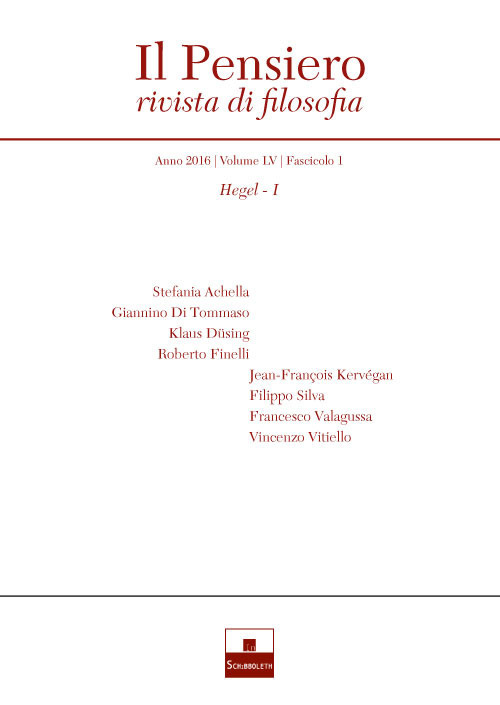 Il pensiero. Rivista di filosofia (2016). Nuova ediz.. Vol. 55/1: Hegel