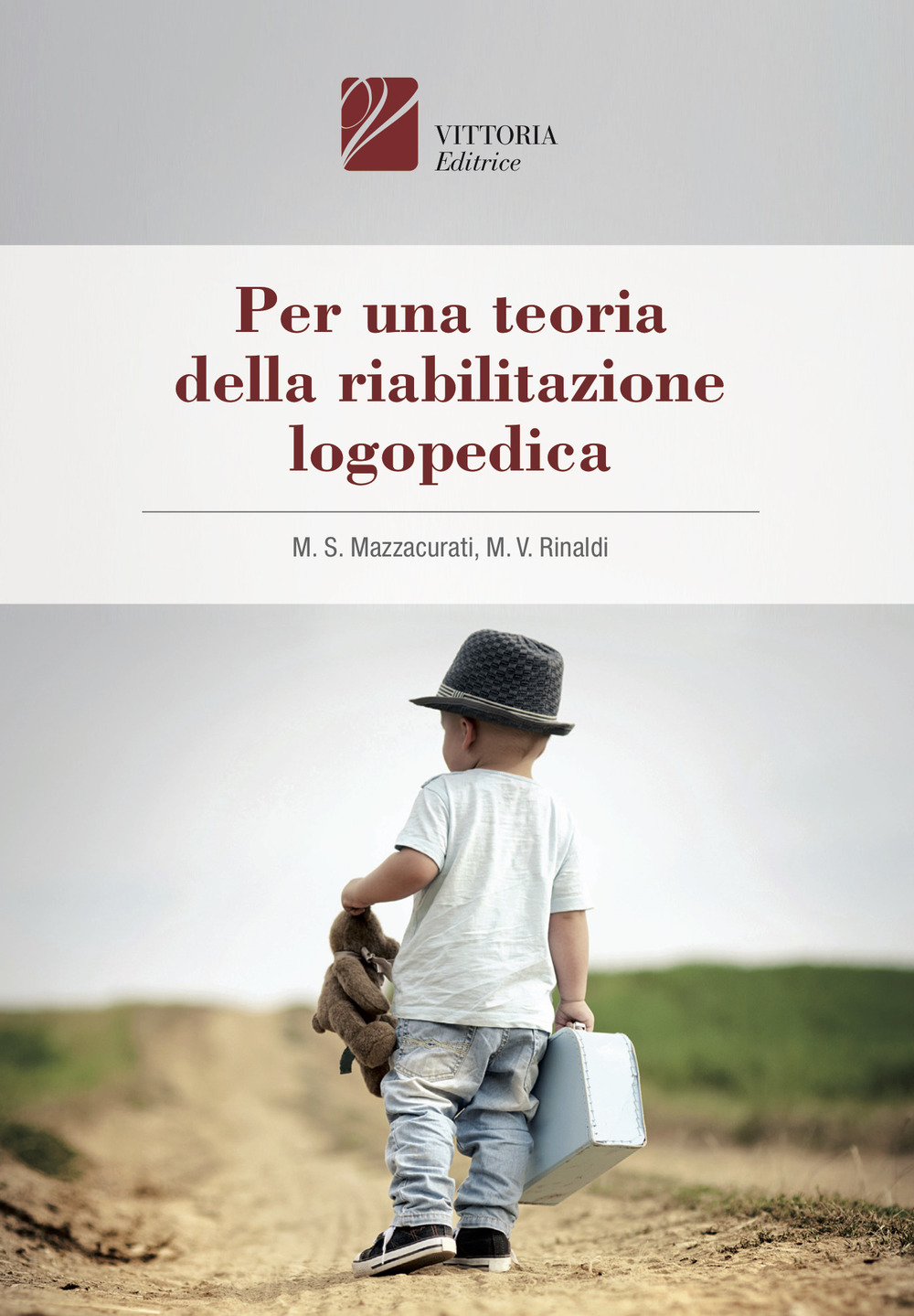 Per una teoria della riabilitazione logopedica