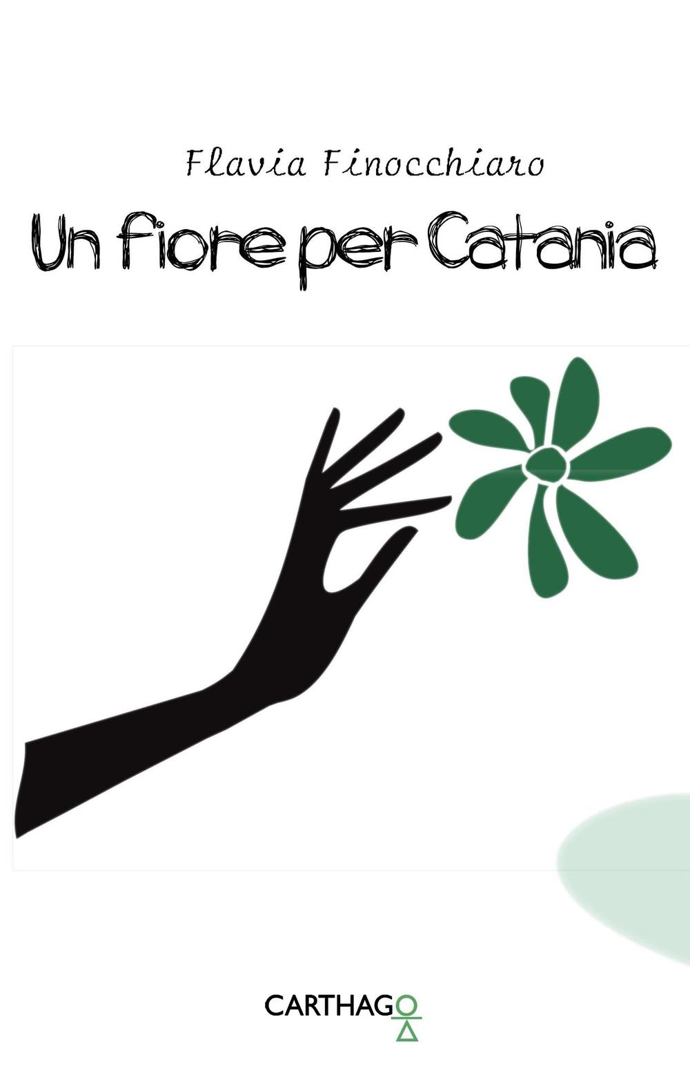 Un fiore per Catania