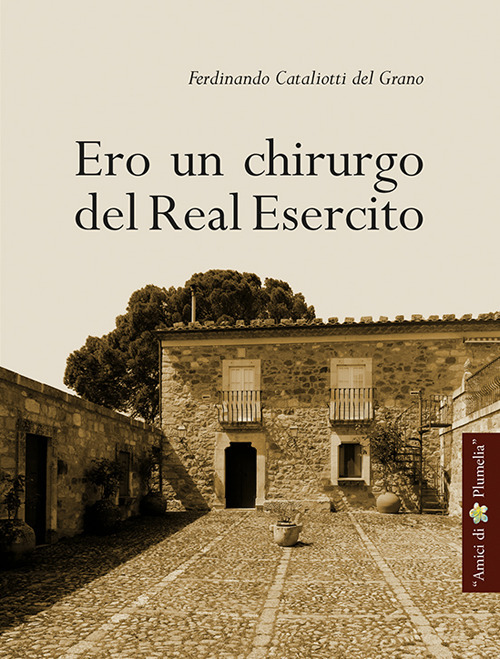 Ero un chirurgo del Real Esercito