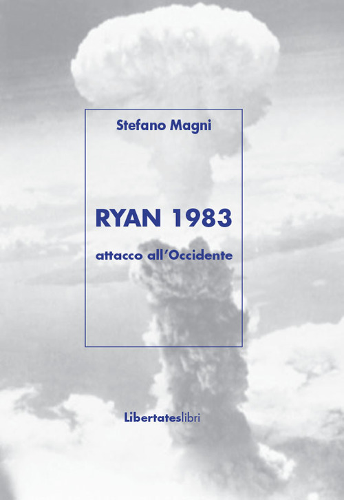 Ryan 1983 attacco all'Occidente