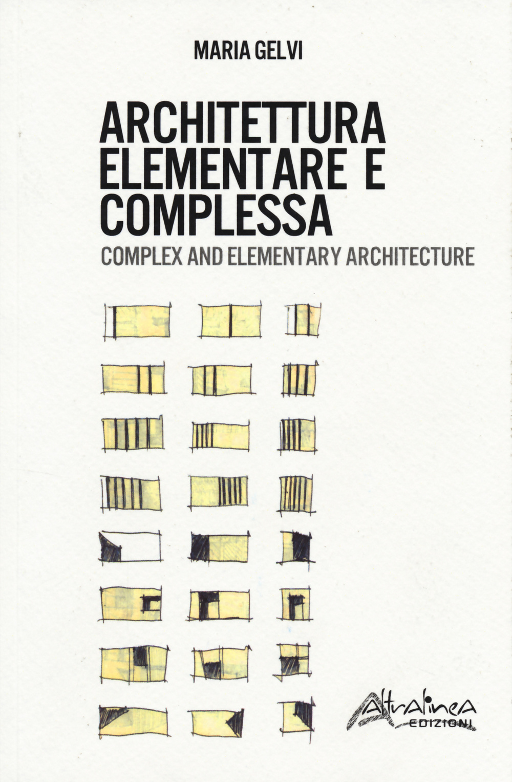 Architettura elementare e complessa. Ediz. italiana e inglese