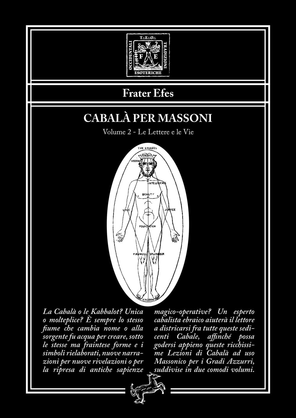 Cabalà per massoni. Vol. 2: Le lettere e le vie