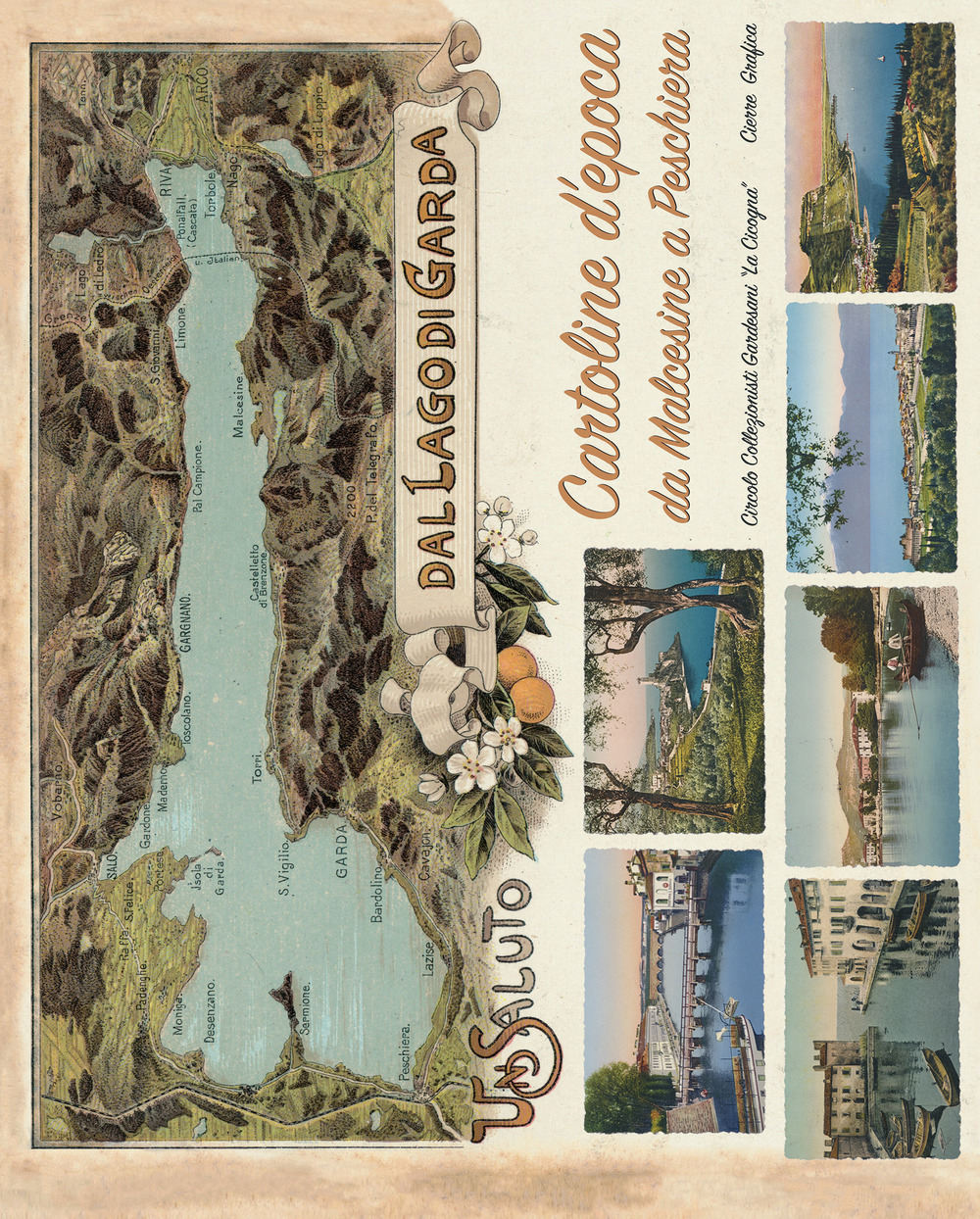 Un saluto dal Lago di Garda. Cartoline d'epoca da Malcesine a Peschiera