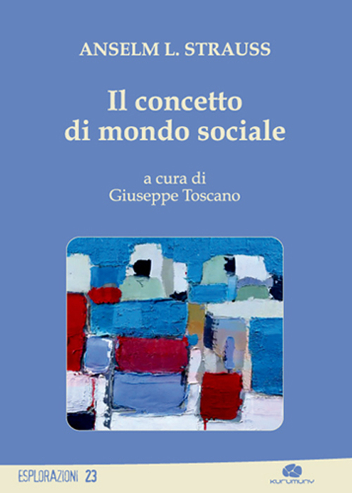 Il concetto di mondo sociale