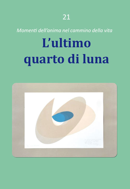 L'ultimo quarto di luna