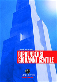 Riprendersi Giovanni Gentile