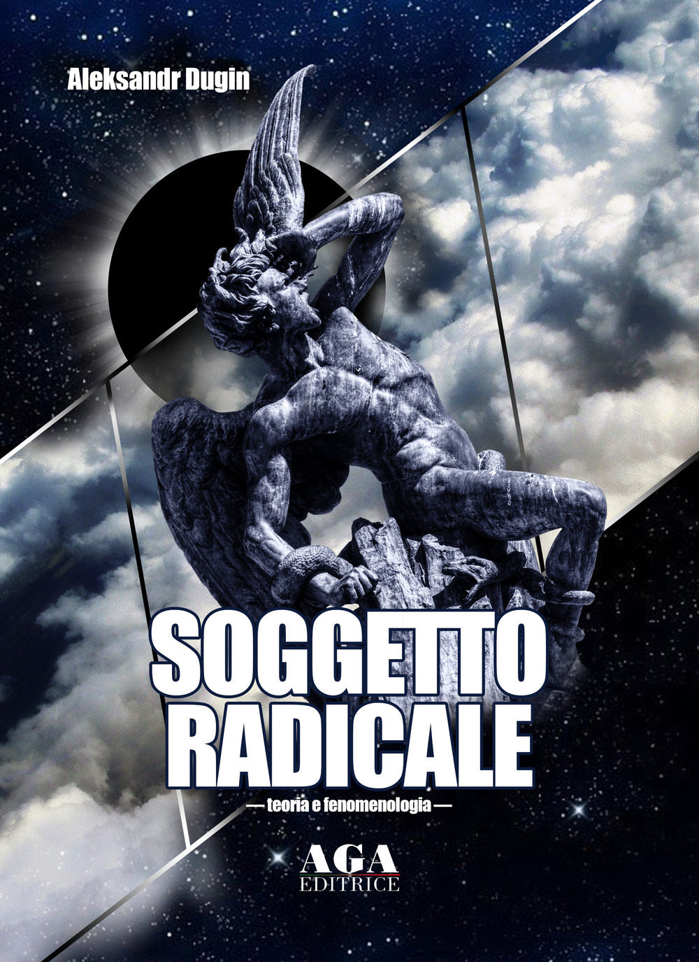 Soggetto radicale. Teoria e fenomenologia