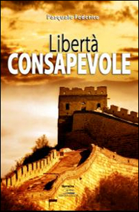 Libertà consapevole