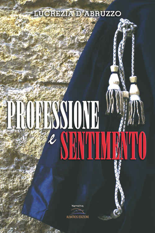 Professione e sentimento